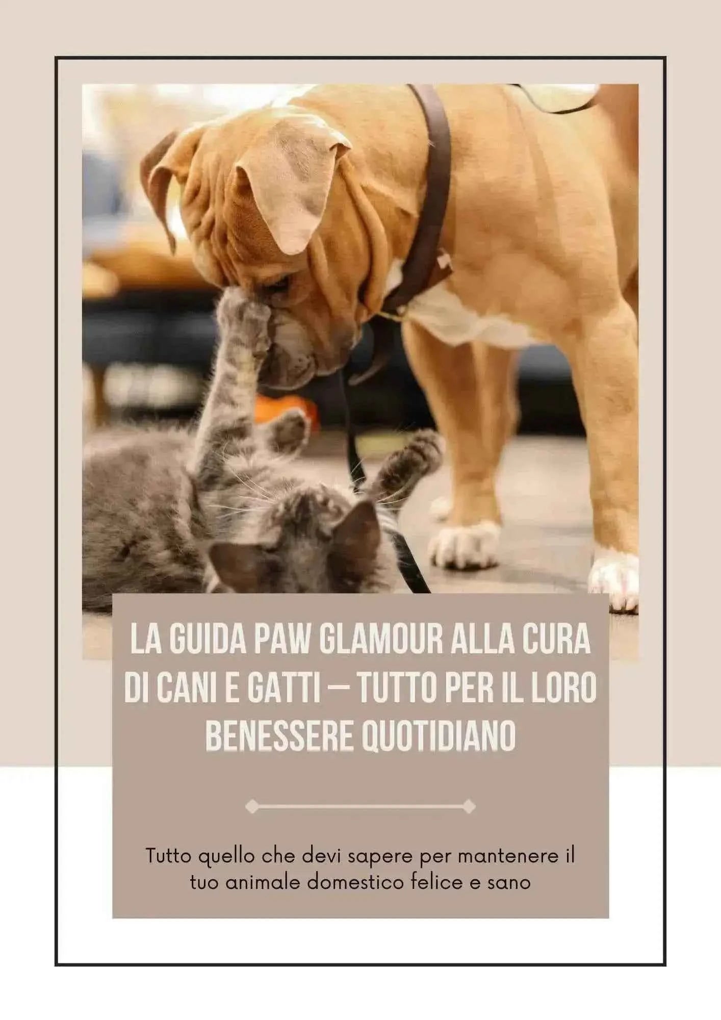 Guida Paw Glamour™ per la Cura Cani e Gatti - eBook Completo